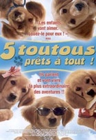 Affiche miniature du film 5 toutous prêts à tout