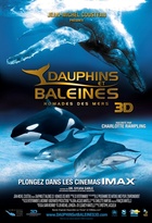 Affiche miniature du film Dauphins et baleines 3D, nomades des mers