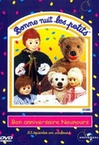Affiche miniature du film Bonne nuit les petits : bon anniversaire nounours