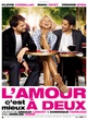 Affiche du film L'amour c'est mieux à deux