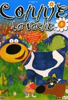 Affiche miniature du film Connie la Vache