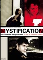 Mystification ou l'histoire des portraits