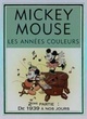 Affiche du film Mickey Mouse - les Années Couleurs : 2ième partie
