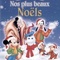 Affiche du film Nos plus beaux noëls - Nos plus beaux noëls 