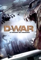 Affiche miniature du film D-War, la guerre des Dragons