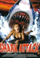 Affiche miniature du film Shark Attack 2