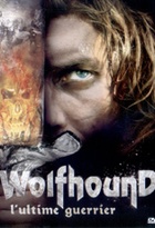 Affiche miniature du film Wolfhound, l'ultime guerrier