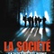 Affiche du film La société - La société 