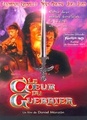 Le Coeur du Guerrier