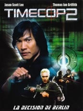 Affiche du film Timecop 2