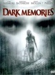 Affiche du film Dark Memories