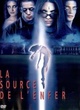 Affiche du film La Source de l'Enfer