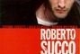 Affiche du film Roberto Succo