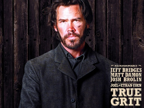 Josh Brolin - True Grit poster teaser