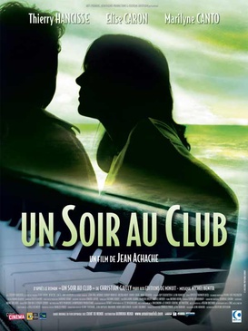 Affiche du film Un soir au club