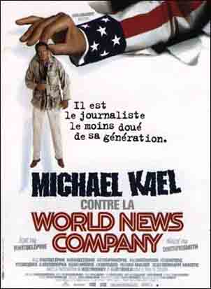 Affiche du film Michael Kael contre la World News Company   