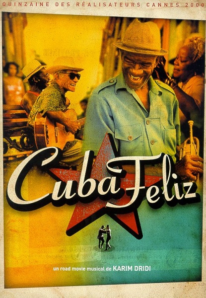 Affiche du film Cuba Feliz