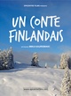 Affiche du film Un conte finlandais 