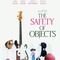 Affiche du film The Safety of Objects - The Safety of Objects 