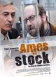 Affiche du film Ames en stock