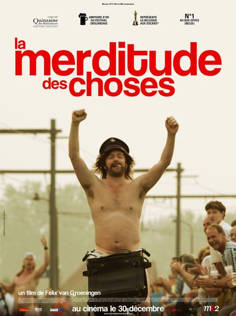 affiche secondaire du film la merditude des choses