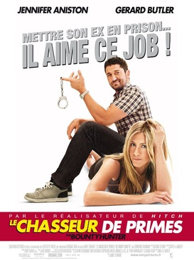 Affiche du film Le Chasseur de primes -The Bounty Hunter