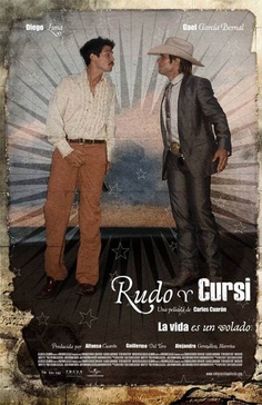 Affiche du film Rudo et Cursi