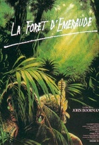 Affiche miniature du film La Forêt d'émeraude