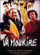 Affiche du film Va mourire