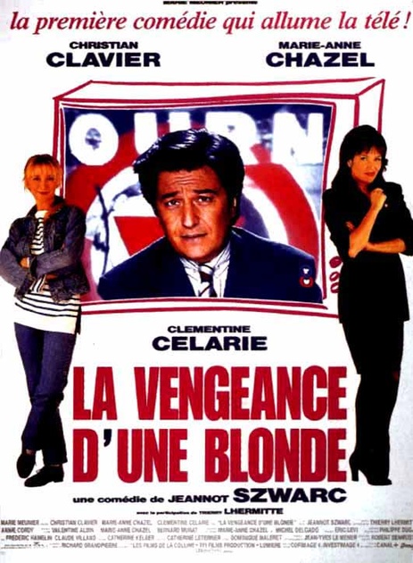 Affiche du film La vengeance d'une blonde