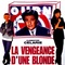Affiche du film La vengeance d'une blonde - La vengeance d'une blonde 