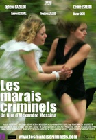 Affiche miniature du film Les marais criminels
