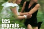 Affiche du film Les marais criminels