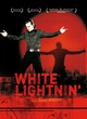 Affiche du film White Lightnin'