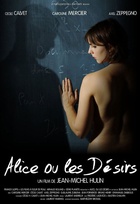 Affiche miniature du film Alice, ou les désirs
