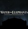 affiche teaser - De l'eau pour les éléphants 