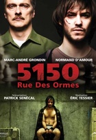 Affiche miniature du film 5150 rue des ormes
