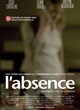 Affiche du film L'Absence