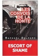 Affiche du film Les Convois de la honte