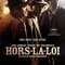 Affiche du film Hors-la-loi  - Hors-la-loi 