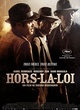 Affiche du film Hors-la-loi 