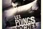 Affiche du film Les Poings dans les poches