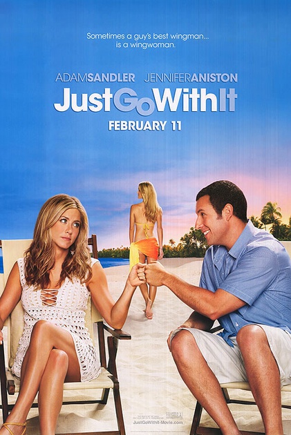 Affiche du film Le mytho - just go with it 