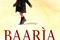 Affiche du film Baarìa, la Porte du Vent