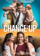 Affiche du film Change-up 