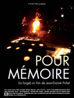 Affiche du film Pour mémoire (la forge)