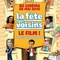 Affiche du film La Fête des voisins - La Fête des voisins 