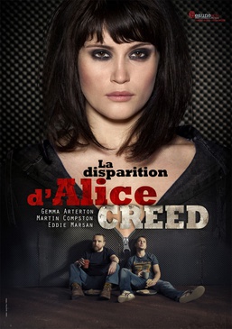 Affiche du film La Disparition d'Alice Creed