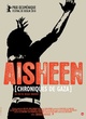 Affiche du film Aisheen (Chroniques de Gaza)