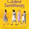 Affiche du film La Couleur des Sentiments  - La Couleur des Sentiments 